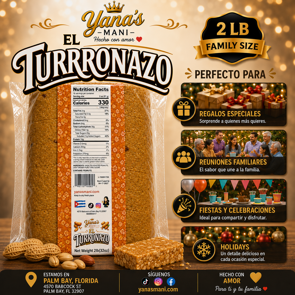 Yana's Mani El Turronazo, 1 Unit, 2lb (32oz)