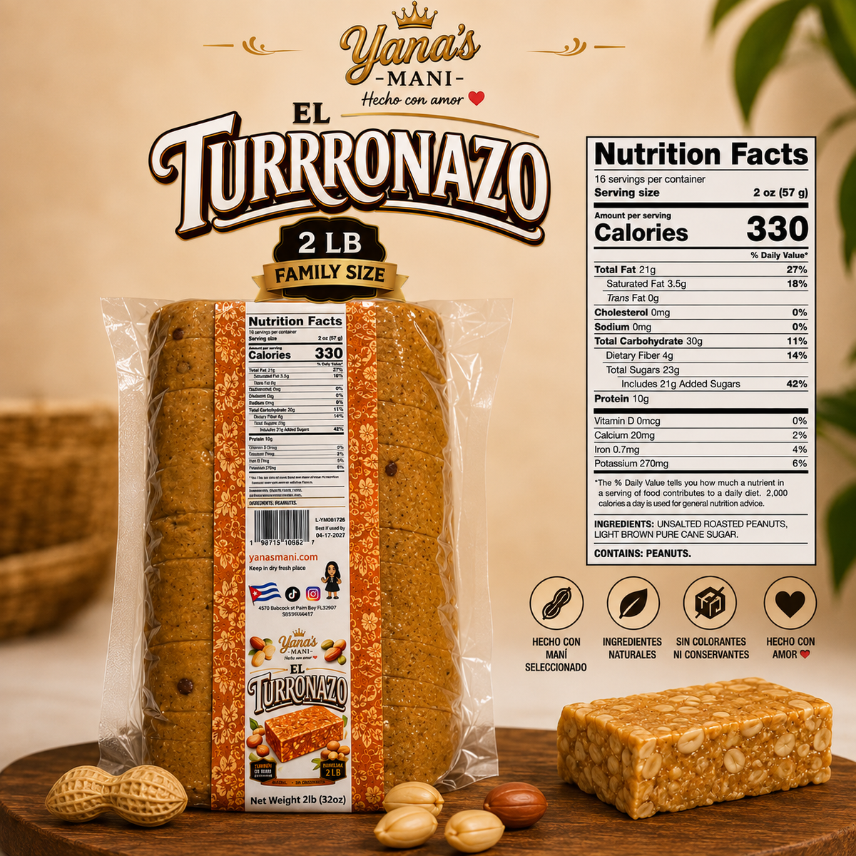 Yana's Mani El Turronazo, 1 Unit, 2lb (32oz)