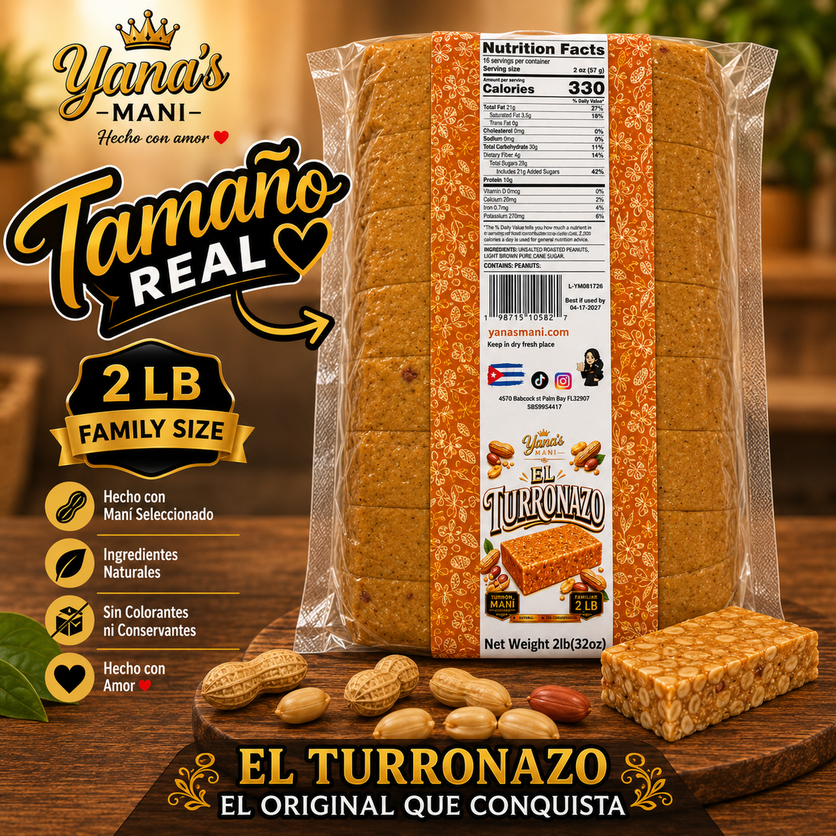 Yana's Mani El Turronazo, 1 Unit, 2lb (32oz)